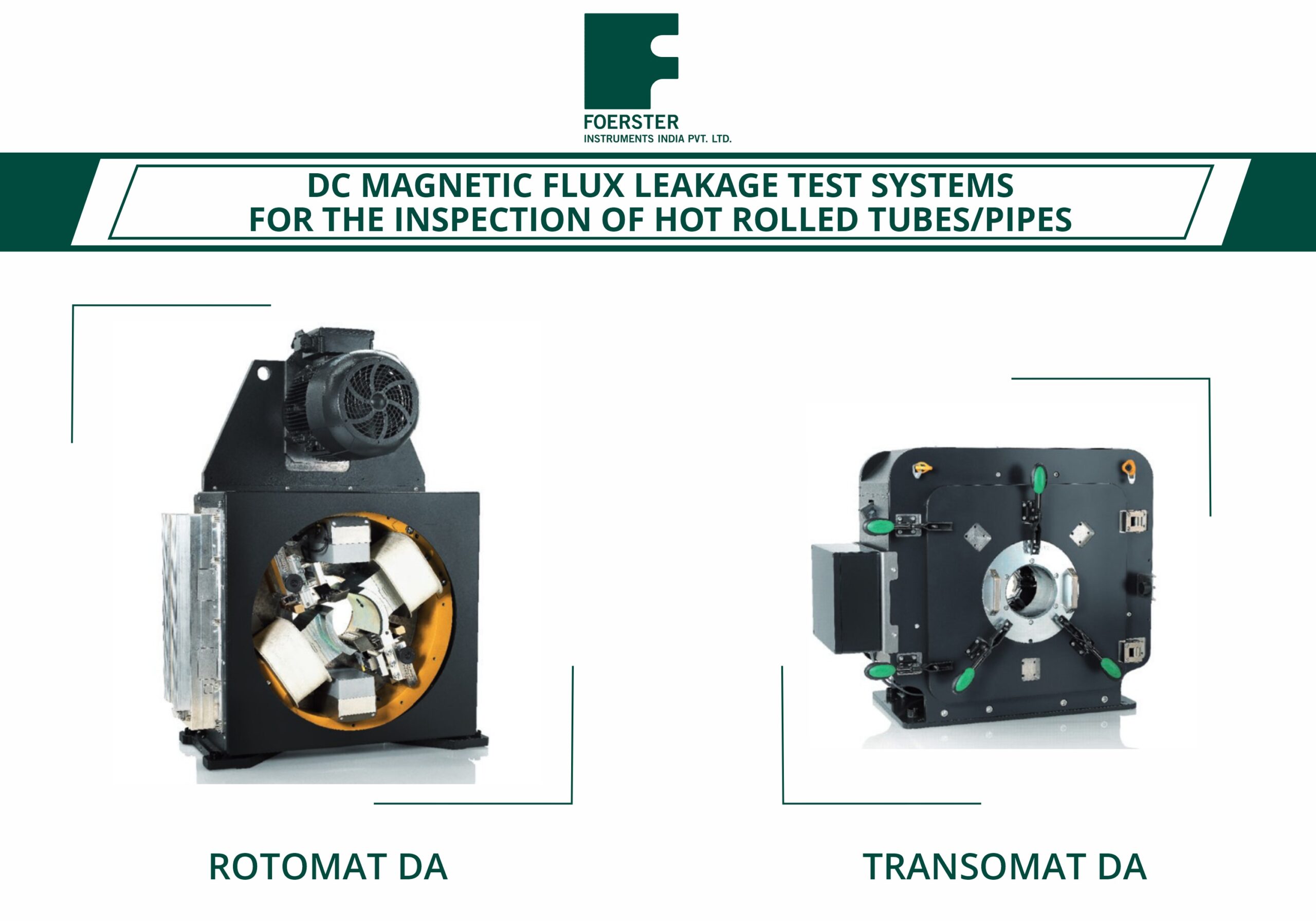 DC MAGNETIC FLUX LEAKAGE TEST SYSTEMS FOR THE INSPECTION OF HOT ROLLED TUBES/PIPES