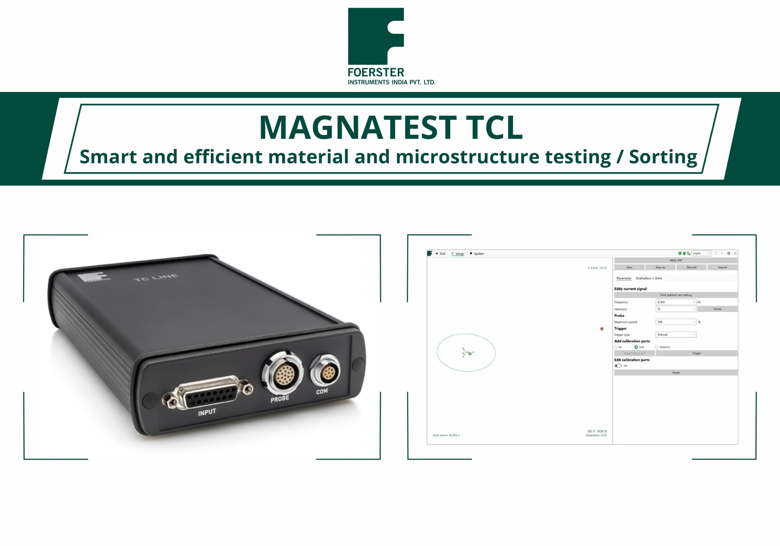 MAGNATEST TCL, a Smart and efficient material and microstructure testing / Sorting