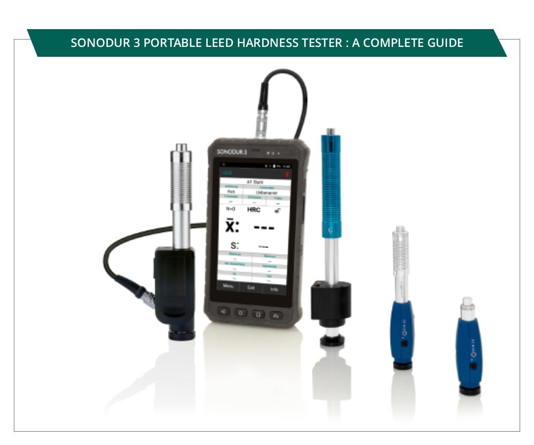 SONODUR 3 Portable Leeb Hardness Tester: A Complete Guide